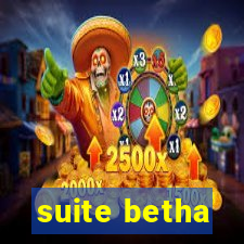 suite betha